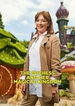 Watch The Duchess and Her Magical Kingdom Tvmuse