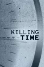 Watch Killing Time Tvmuse