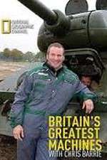 Watch Britain's Greatest Machines with Chris Barrie Tvmuse