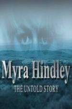Watch Myra Hindley: The Untold Story Tvmuse