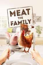 Watch Meat the Family Tvmuse
