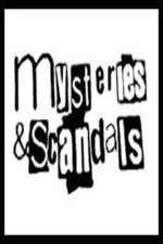 Watch Mysteries & Scandals Tvmuse