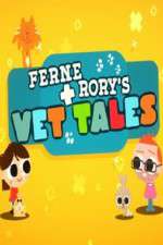 Watch Ferne and Rory's Vet Tales Tvmuse