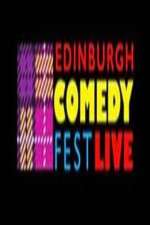 Watch Edinburgh Comedy Fest Live Tvmuse