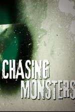 Watch Chasing Monsters Tvmuse