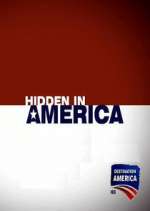 Watch Hidden in America Tvmuse