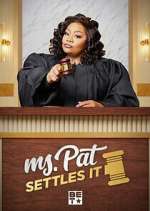 Watch Ms. Pat Settles It Tvmuse