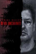 Watch Serial Killer: Devil Unchained Tvmuse