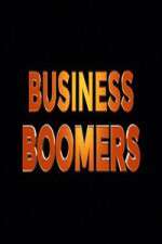Watch Business Boomers Tvmuse
