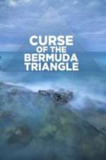 Watch Curse of the Bermuda Triangle Tvmuse