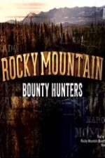 Watch Rocky Mountain Bounty Hunters Tvmuse