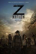 Watch Z Nation Tvmuse