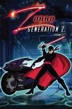 Watch Zorro: Generation Z - The Animated Series Tvmuse