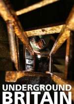 Watch Underground Britain Tvmuse