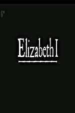 Watch Elizabeth I Tvmuse