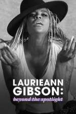 Watch Laurieann Gibson: Beyond the Spotlight Tvmuse