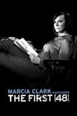 Watch Marcia Clark Investigates The First 48 Tvmuse
