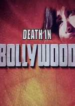 Watch Death in Bollywood Tvmuse