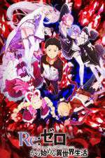 Watch Re Zero - Starting Life in Another World Tvmuse