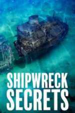 Watch Shipwreck Secrets Tvmuse