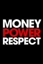 Watch Money. Power. Respect. Tvmuse