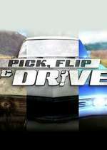 Watch Pick, Flip & Drive Tvmuse