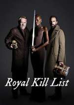 Watch Royal Kill List Tvmuse
