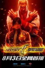 Watch The King of Fighters: Destiny Tvmuse