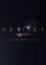 Watch Heroes Reborn: Dark Matters Tvmuse