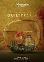 Watch Guilty Party Tvmuse