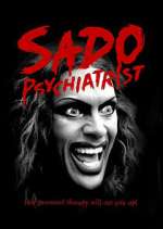 Watch Sado Psychiatrist Tvmuse