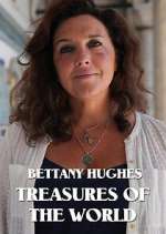 Watch Bettany Hughes Treasures of the World Tvmuse