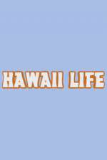 Watch Hawaii Life Tvmuse