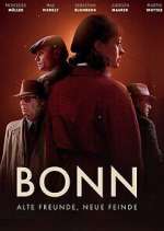 Watch Bonn – Alte Freunde, neue Feinde Tvmuse