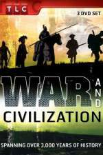 Watch War and Civilization Tvmuse