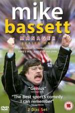 Watch Mike Bassett Manager Tvmuse