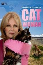 Watch Joanna Lumley: Catwoman Tvmuse
