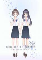 Watch Blue Reflection Ray Tvmuse