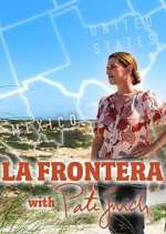 Watch La Frontera with Pati Jinich Tvmuse