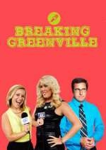 Watch Breaking Greenville Tvmuse