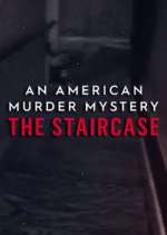 Watch An American Murder Mystery: The Staircase Tvmuse
