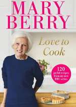 Watch Mary Berry - Love to Cook Tvmuse