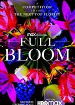 Watch Full Bloom Tvmuse