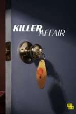Watch Killer Affair Tvmuse