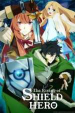 Watch The Rising of the Shield Hero Tvmuse