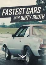 Watch Fastest Cars in the Dirty South Tvmuse