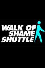 Watch Walk of Shame Shuttle Tvmuse