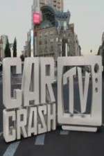 Watch Car Crash TV Tvmuse