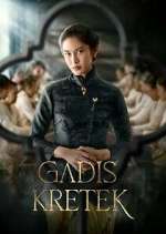 Watch Gadis Kretek Tvmuse