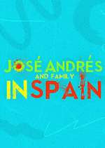 Watch José Andrés and Family in Spain Tvmuse